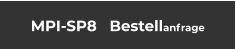 MPI-SP8   Bestellanfrage